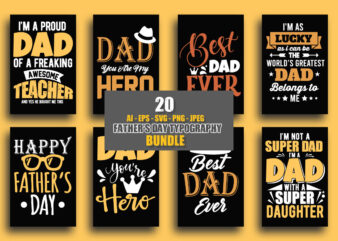 Father’s day t shirt bundle, Best dad ever t shirt, Happy father’s day, Dad you’re hero typography father’s day t shirt bundle, Father shirt, Father shirts, Father t shirts, Father