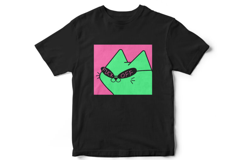 Fuck Off, Naughty Kittie Vector t-shirt design, Funny Cat T-Shirt Design, Cat meme