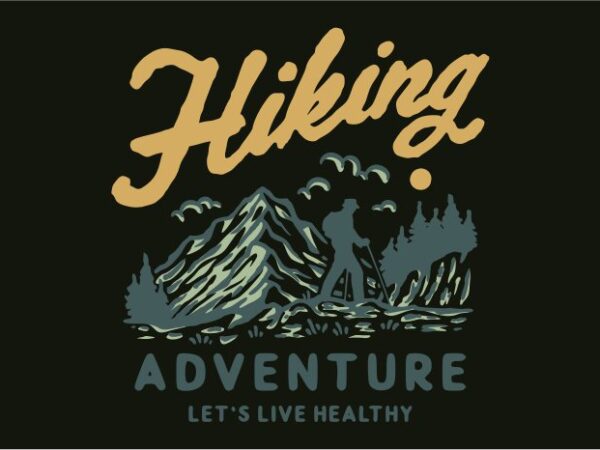 Hiking-adventure graphic t shirt