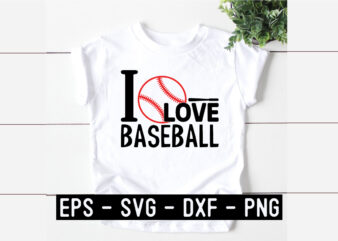 I Love Baseball SVG