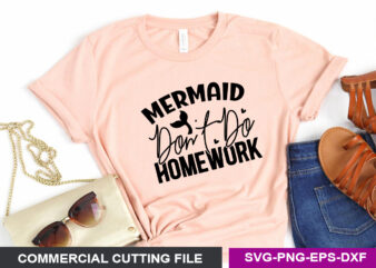 Mermaid don t do homework SVG