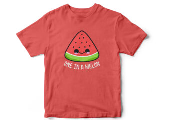 One in a Mellon, Cute T-Shirt design, water melon character, mascot, vector, t-shirt design