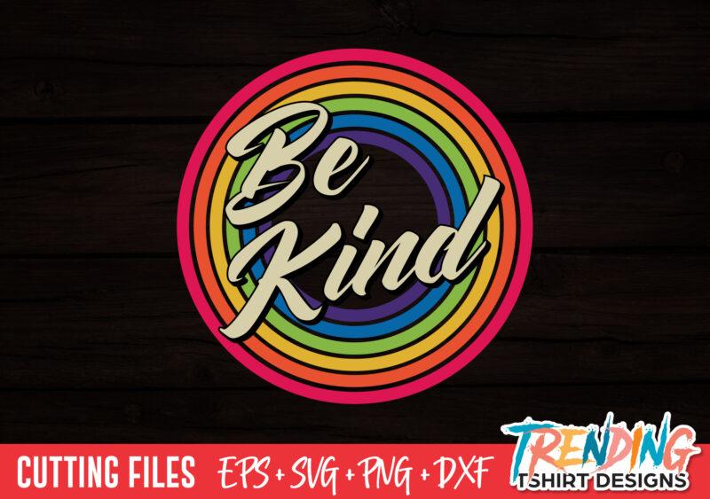 Be kind T-Shirt Design