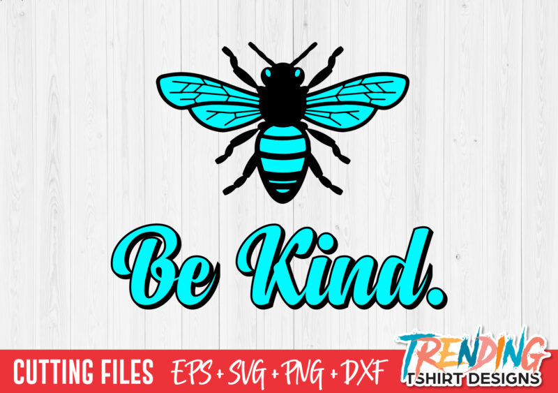 Be kind T-Shirt Design