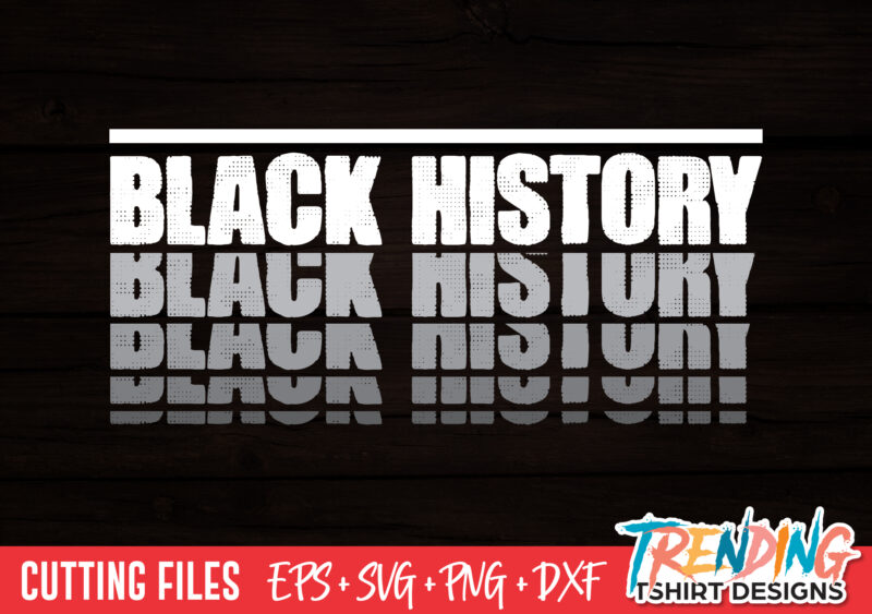 Black History SVG T-Shirt Design