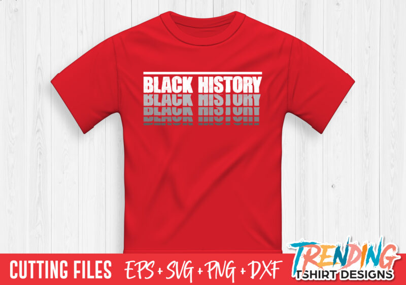 Black History SVG T-Shirt Design