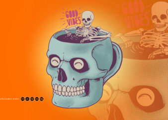 Relaxing Skull Mug Good Vibes t shirt design online