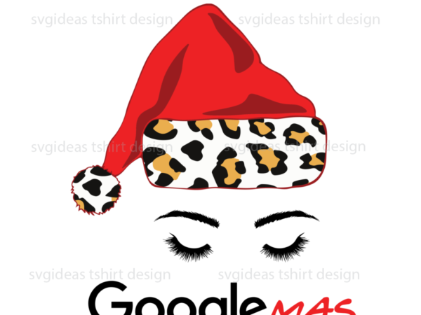 Google christmas, woman beautiful closed eyes diy crafts svg files for cricut, silhouette sublimation files t shirt design template
