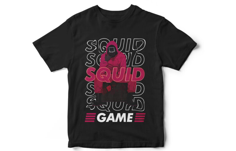 SQUID GAME, Squid Game Drama, T-Shirt Design, Squid Game Vector, Korean Drama