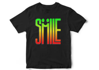 Smile Typography T-Shirt Design