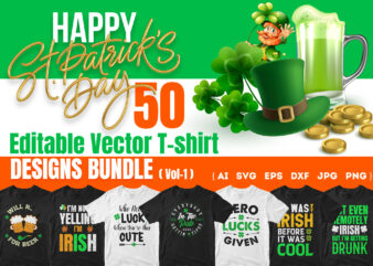 St Patrick’s Day 50 Editable T shirt Designs Bundle Vol-1