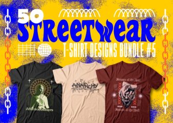 Streetwear T-shirt Designs Bundle Vector #5, Urban street style graphic tees