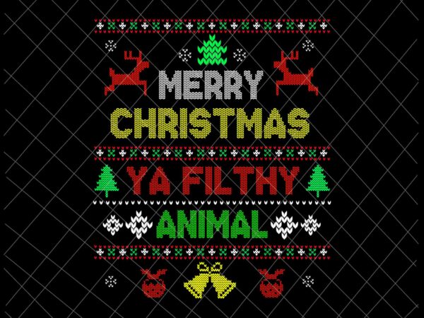 Merry christmas ya filthy animal png, funny alone at home movies merry christmas you filty animal png, ugly christmas sweaters png, christmas png t shirt designs for sale