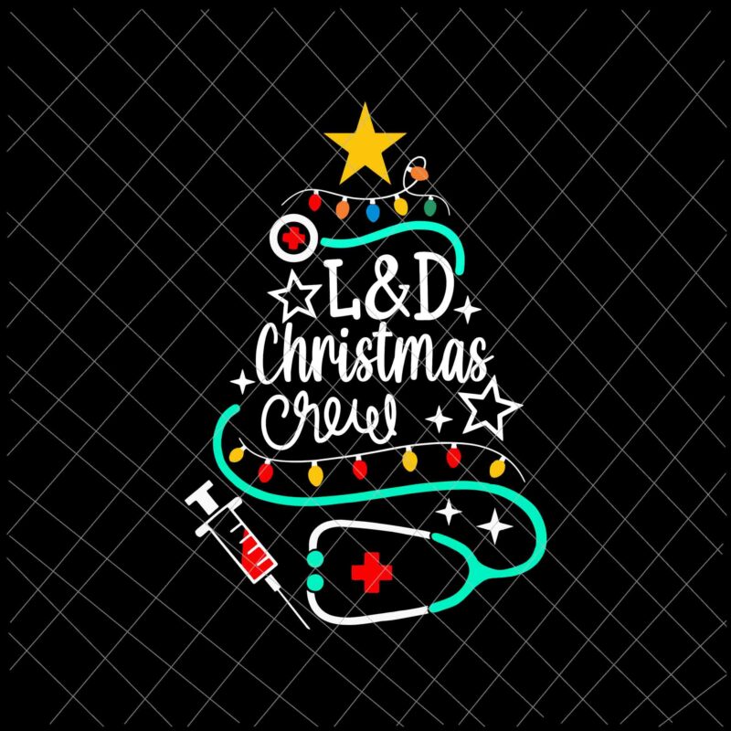 Nurse Crew Merry Christmas Svg, Labor-And-Delivery Nursing Svg, Tree Nurse Christmas Svg, Christmas Svg, Tree Christmas Svg