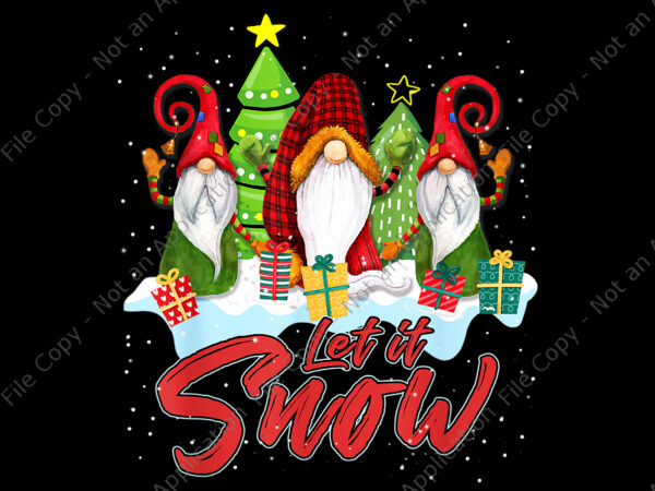 Three christmas dwarf let it snow png, let it snow png, gnome christmas png, gnome png t shirt designs for sale
