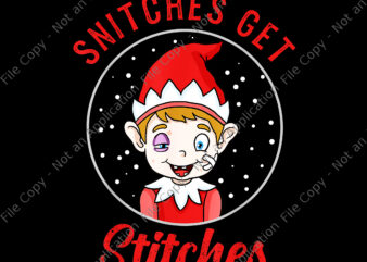 Snitches Get Stitches Png, Snitches Get Stitches Elf Xmas Png, ELF Png, ELF Christmas Png