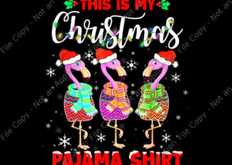 This Is My Christmas Pajama Santa Flamingo Lovers Png, Christmas Pajama Png, Flamingo Santa Png, Santa Png, Christmas Png