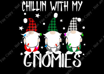 Chillin With My Gnomies Christmas Png, Gnomies Christmas Png, Christmas Png, Gnome Png