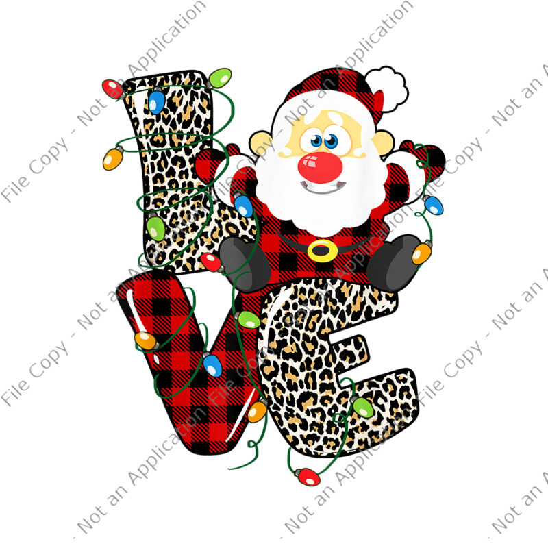 Love Santa Claus Png, Santa Png, Love Santa Claus Buffalo Plaid Red Leopard Christmas Lights Png, Christmas Png