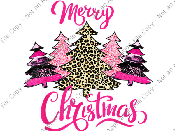 Tree merry christmas png, merry christmas womens girls pink tree christmas leopard png, tree christmas png t shirt designs for sale