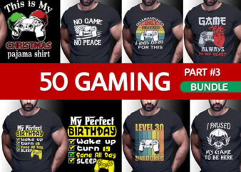 50 gamer gaming tshirt designs bundle editable PART #03