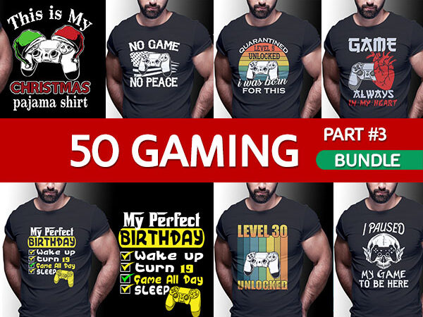 50 gamer gaming tshirt designs bundle editable part #03