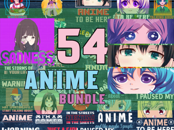 Anime bundle svg, just a girl who loves anime, anime svg, sadness svg, warning svg, vector anime lover gift