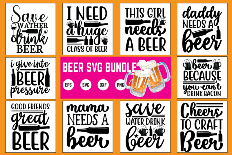 Beer svg bundle commercial use svg files for cricut silhouette t shirt vector files beer, alcohol, beer lover, drinking, craft beer, funny, funny beer, drink, wine, cute, tequila, whiskey, cool,