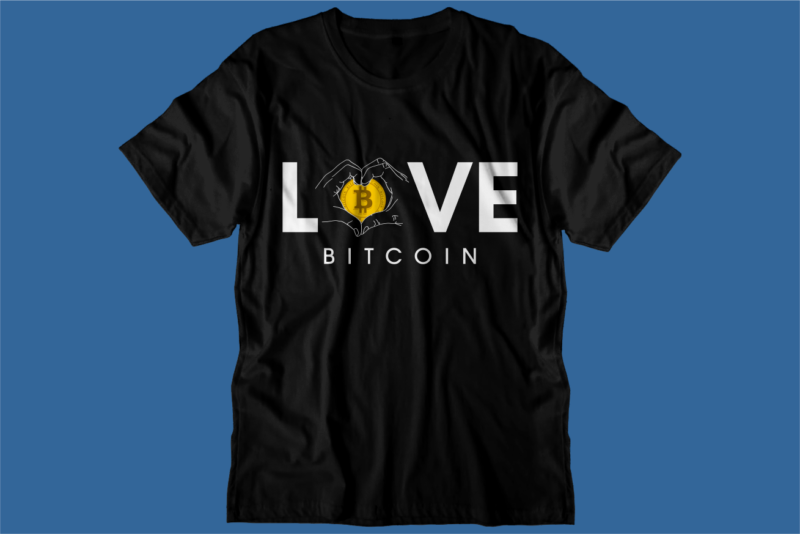 bitcoin crypto t shirt design SVG, bitcoin t shirt design, bitcoin,cryptocurrency, bitcoin t shirt