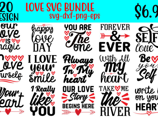 Love svg bundle t shirt vector graphic