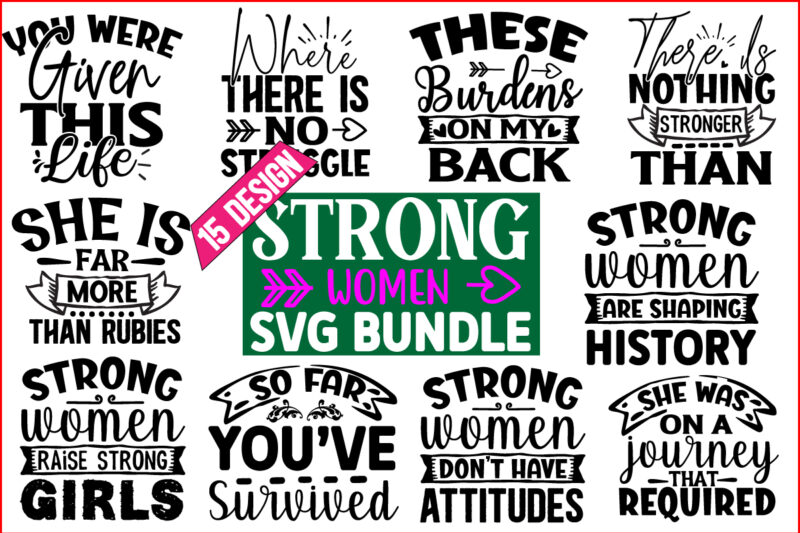 Strong woman SVG T shirt Bundle