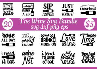 The Wine svg bundle t shirt designs for sale