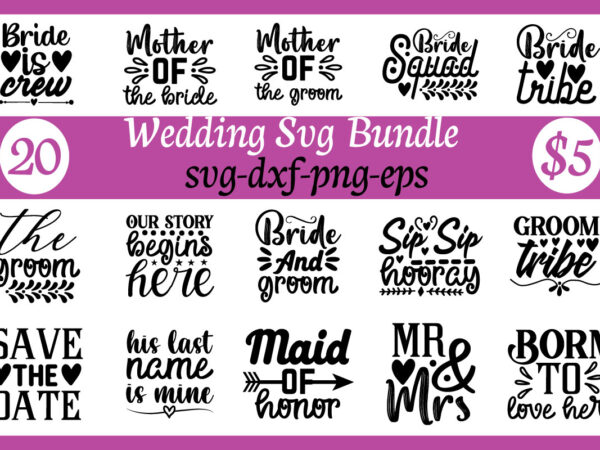 Wedding svg bundle t shirt design for sale