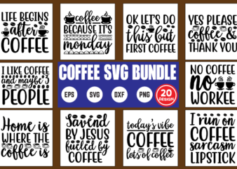 Coffee svg bundle commercial use svg files for cricut silhouette t shirt vector files coffee mug sayings svg free coffee svg coffee quote svgcoffee, nurse, guinea pig, coffee lover, karate,