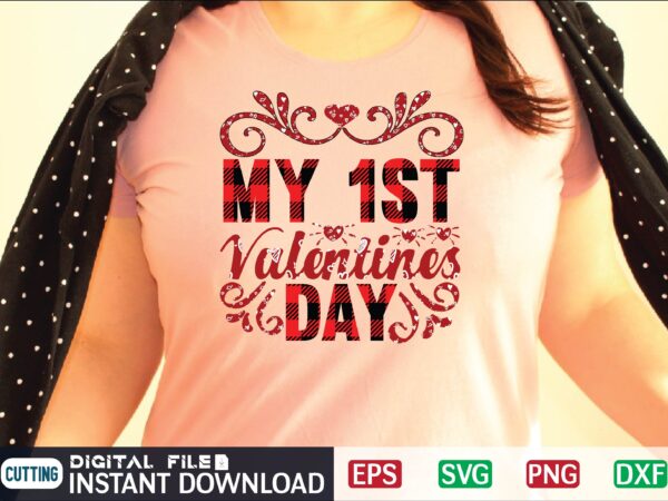 My 1st valentines day t shirt designs for sale