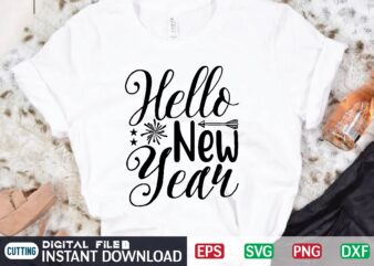 Hello New Year svg vector for t-shirt