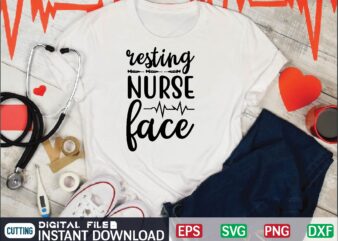 resting nurse face nurse t shirt designs bundle in ai png svg cutting printable files, nursing svg bundle, nurse svg bundle, nurse svg files for cricut, nursing cutting files
