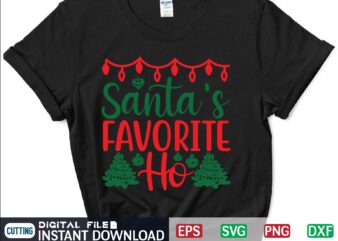 Santa’s Favorite Ho funny christmas eps svg png dxf digital download graphic t-shirt design