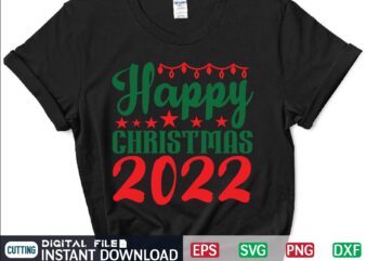 Happy Christmas 2022 svg, christmas svg, tree christmas svg, snow christmas svg, snow svg t shirt vector file
