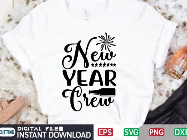 New year crew t shirt design template