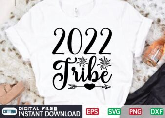 2022 Tribe svg t shirt design template