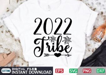 2022 Tribe svg t shirt design template