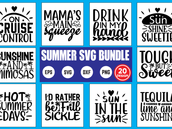 Summer svg bundle commercial use svg files for cricut silhouette t shirt vector files summer, svg, summer svg, summer design, summer svg bundle, svg bundle, funny, summer quote, cute, happy, Summer svg bundle commercial use svg files for cricut silhouette t shirt vector files summer, svg, summer svg, summer design, summer svg bundle, svg bundle, funny, summer quote, cute, happy,