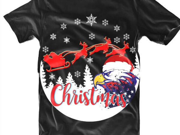 Christmas eagle tshirt designs, christmas svg t shirt designs, merry christmas t shirt designs, merry christmas svg, merry christmas vector, merry christmas logo, christmas svg, christmas vector, christmas quotes, funny