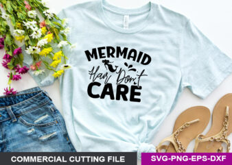 mermaid hair don t care SVG