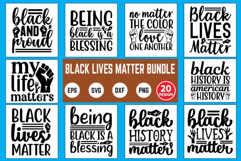 Black lives matter svg bundle commercial use svg files for cricut silhouette t shirt vector files black lives matter, civil rights, black history, african american, black history month, protest, black