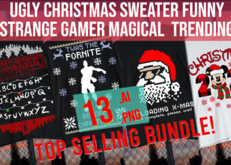 Ugly Christmas Sweater Funny Strange Gamer Magical Top TrendingMerry Christmas Bundle t shirt vector graphic