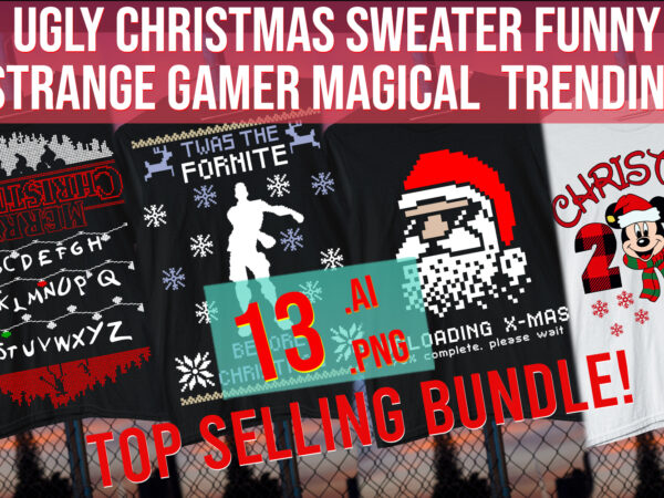 Ugly christmas sweater funny strange gamer magical top trendingmerry christmas bundle t shirt vector graphic