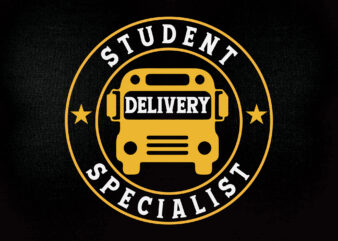 Student delivery specialist SVG editable vector t-shirt design printable files