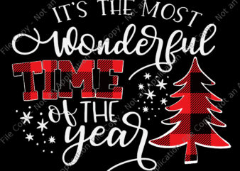 It’s The Most Wonderful Time Of The Year Svg, Christmas Trees Svg, Christmas Svg, Snow Christmas Svg, Snow Svg
